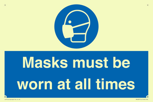 Masks must be worn at all times